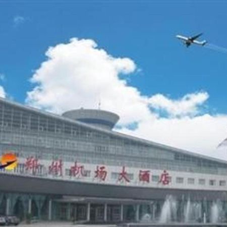 Zhengzhou Airport Hotel Zewnętrze zdjęcie